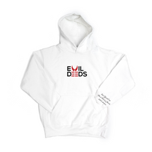 Load image into Gallery viewer, Evil Deeds Hoodie
